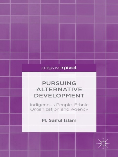 Cover image for book Pursuing Alternative Development