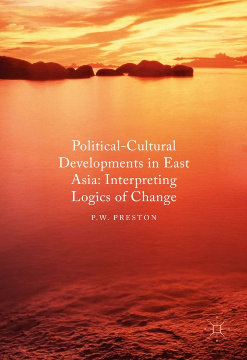 Cover image for book Political Cultural Developments in East Asia