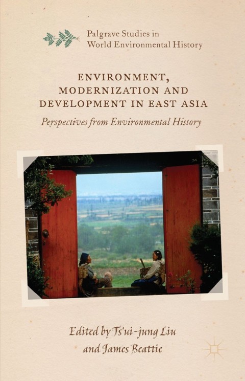 Cover image for book Environment, Modernization and Development in East Asia