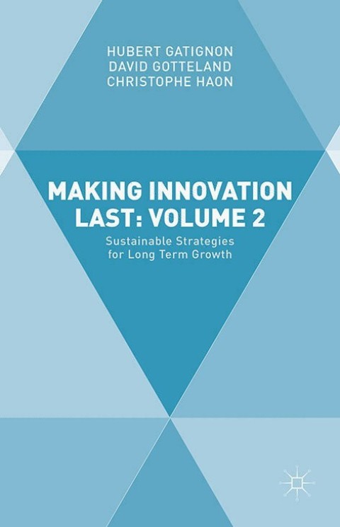 Cover image for book Making Innovation Last: Volume 2