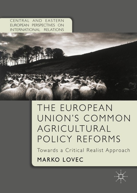 Cover image for book The European Union's Common Agricultural Policy Reforms