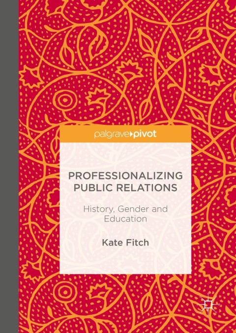 Professionalizing Public Relations 
