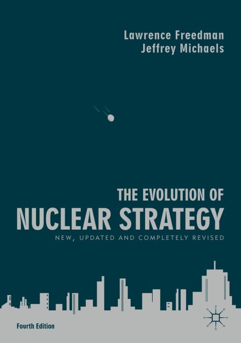 Cover image for book The Evolution of Nuclear Strategy