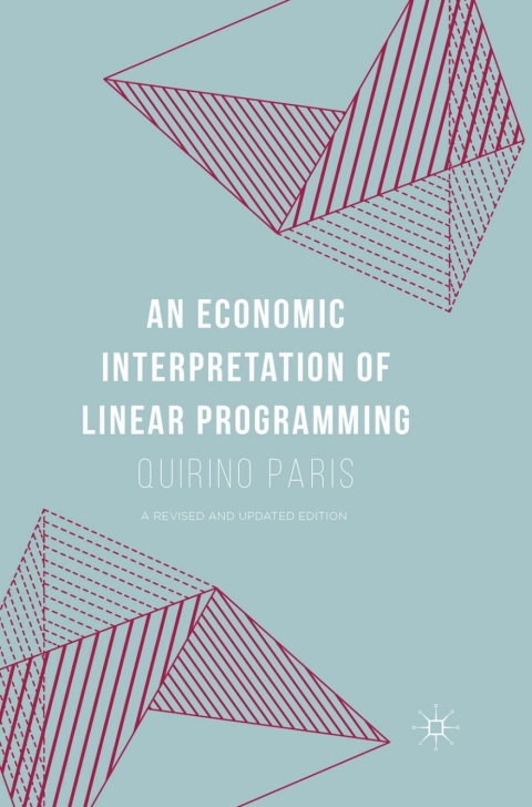 An Economic Interpretation of Linear Programming 