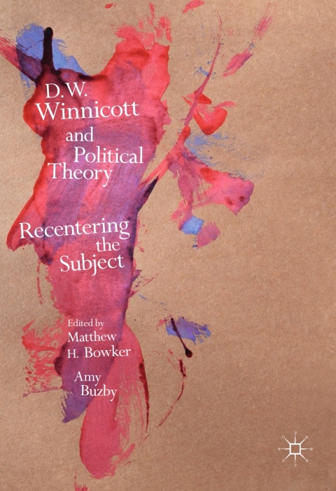 Cover image for book D.W. Winnicott and Political Theory