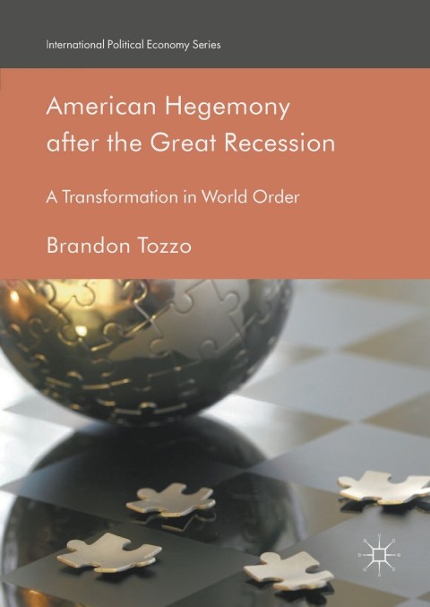 Cover image for book American Hegemony after the Great Recession