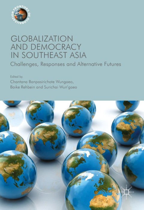 Cover image for book Globalization and Democracy in Southeast Asia