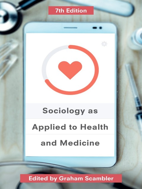 Cover image for book Sociology as Applied to Health and Medicine