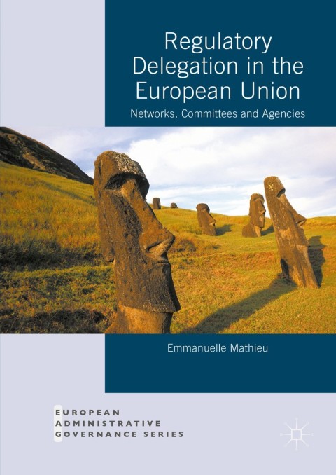 Cover image for book Regulatory Delegation in the European Union