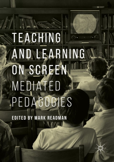 Cover image for book Teaching and Learning on Screen