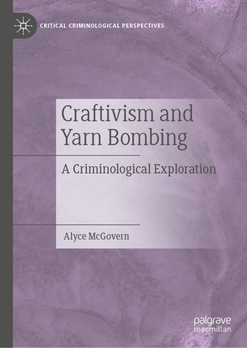 Cover image for book Craftivism and Yarn Bombing
