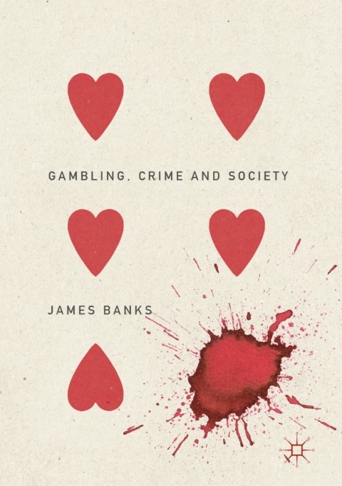 Cover image for book Gambling, Crime and Society