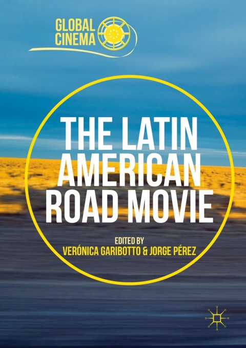 Cover image for book The Latin American Road Movie