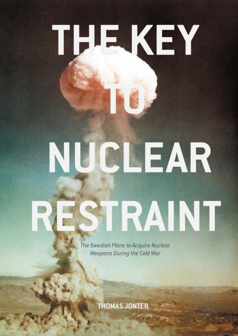 Cover image for book The Key to Nuclear Restraint