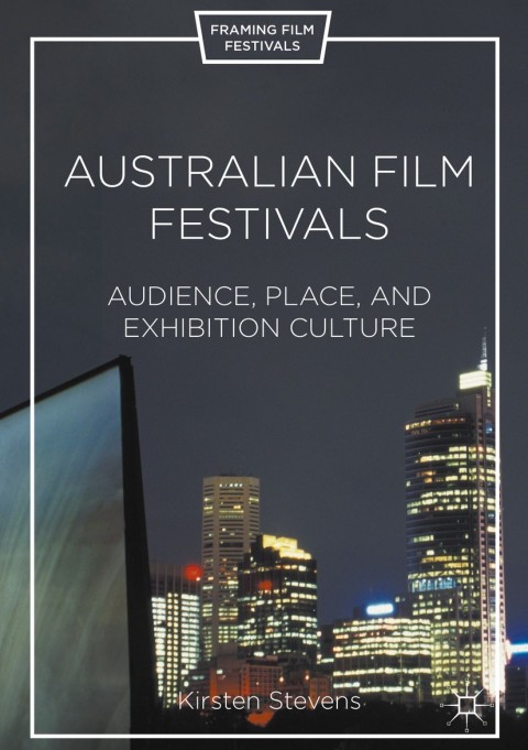 Cover image for book Australian Film Festivals