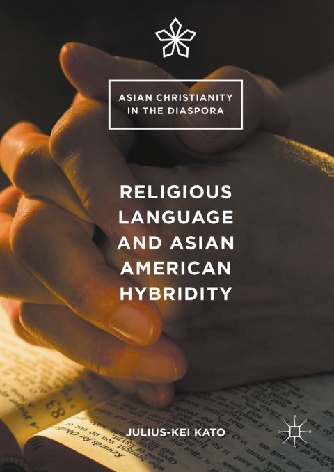 Cover image for book Religious Language and Asian American Hybridity