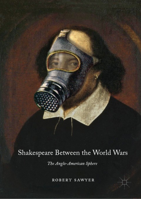 Cover image for book Shakespeare Between the World Wars