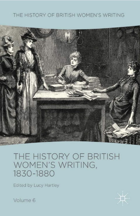 Cover image for book The History of British Women's Writing, 1830-1880