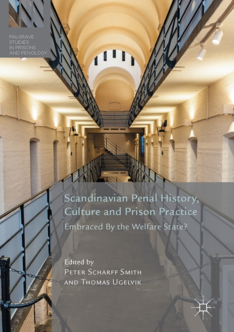 Cover image for book Scandinavian Penal History, Culture and Prison Practice