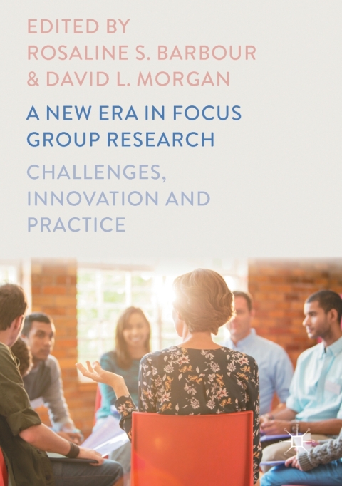 Cover image for book A New Era in Focus Group Research
