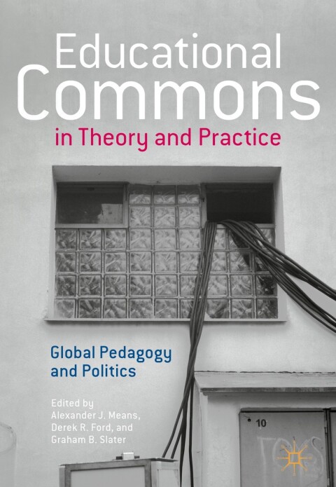 Cover image for book Educational Commons in Theory and Practice