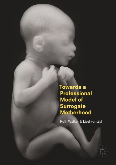 Cover image for book Towards a Professional Model of Surrogate Motherhood