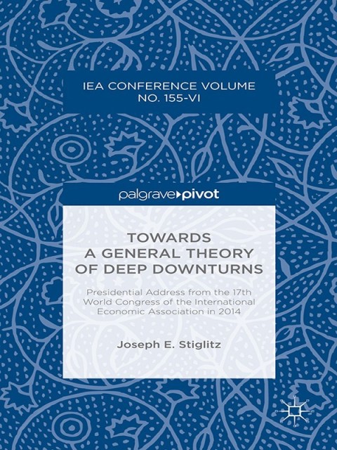 Cover image for book Towards a General Theory of Deep Downturns
