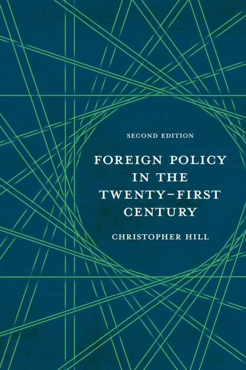 Cover image for book Foreign Policy in the Twenty-First Century