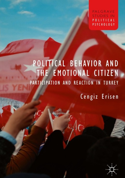 Cover image for book Political Behavior and the Emotional Citizen