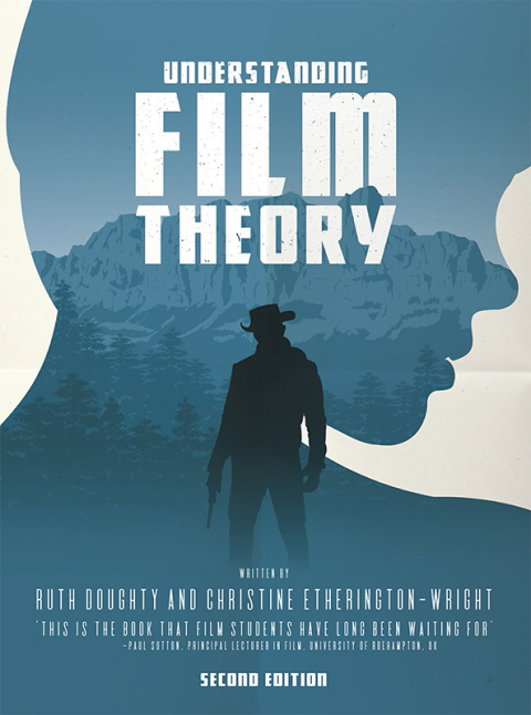 Cover image for book Understanding Film Theory