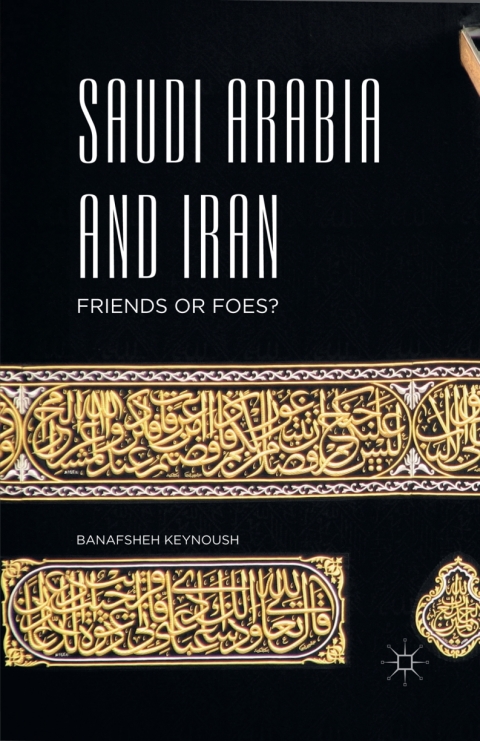 Cover image for book Saudi Arabia and Iran