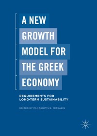 Titelbild: A New Growth Model for the Greek Economy 9781137589439