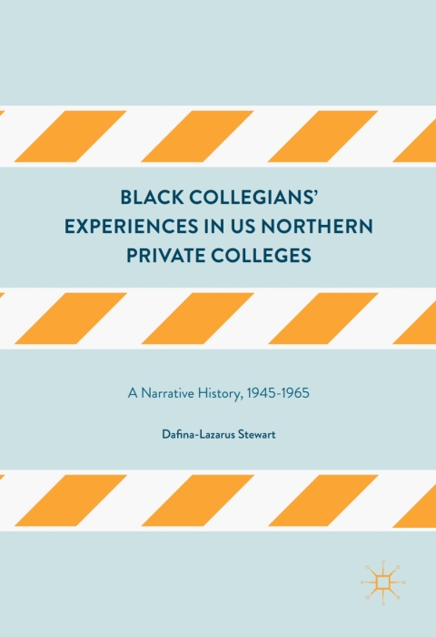 Cover image for book Black Collegians’ Experiences in US Northern Private Colleges