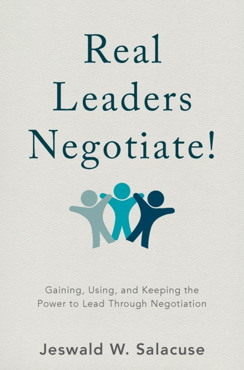 Real Leaders Negotiate! 