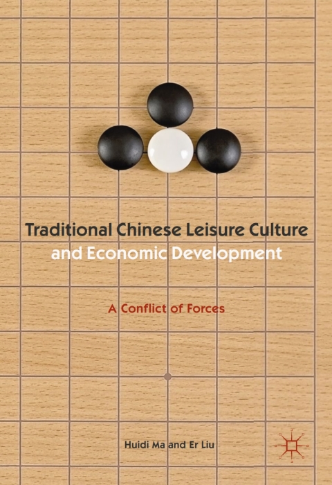 Cover image for book Traditional Chinese Leisure Culture and Economic Development