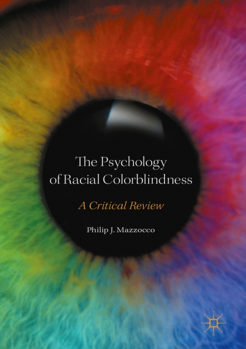 Cover image for book The Psychology of Racial Colorblindness