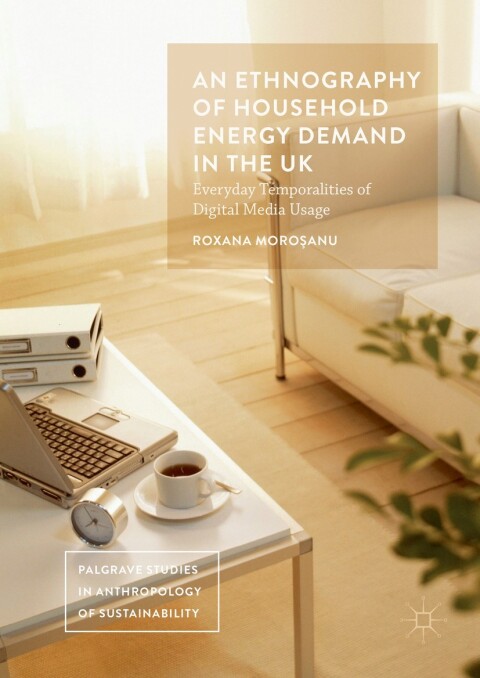 Cover image for book An Ethnography of Household Energy Demand in the UK