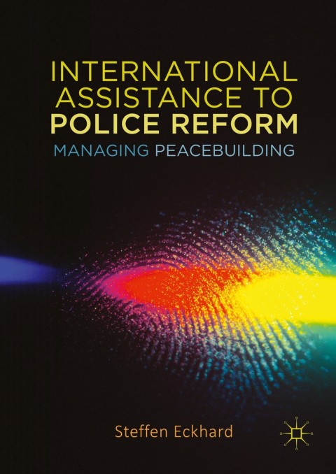 Cover image for book International Assistance to Police Reform