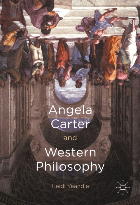 Cover image for book Angela Carter and Western Philosophy