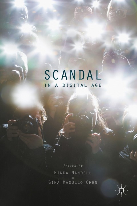 Cover image for book Scandal in a Digital Age