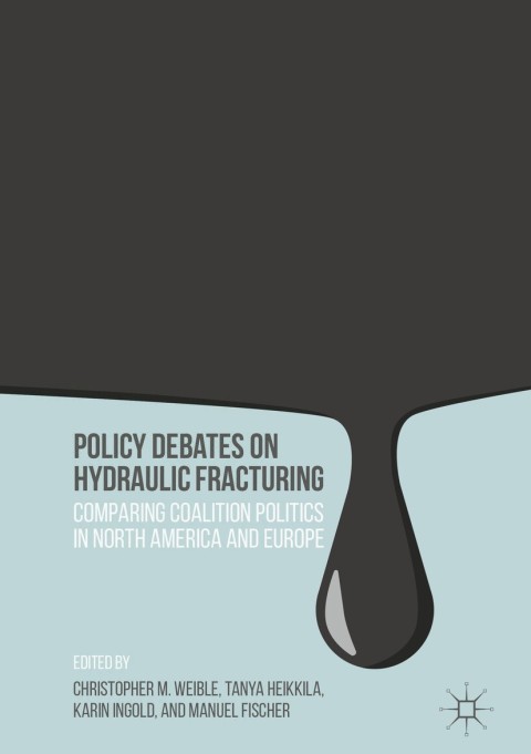 Cover image for book Policy Debates on Hydraulic Fracturing
