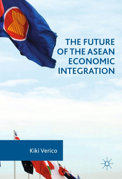 Cover image for book The Future of the ASEAN Economic Integration