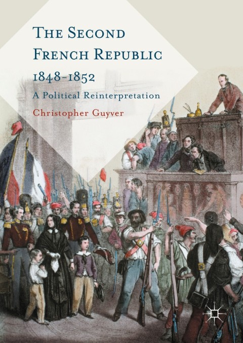 Cover image for book The Second French Republic 1848-1852
