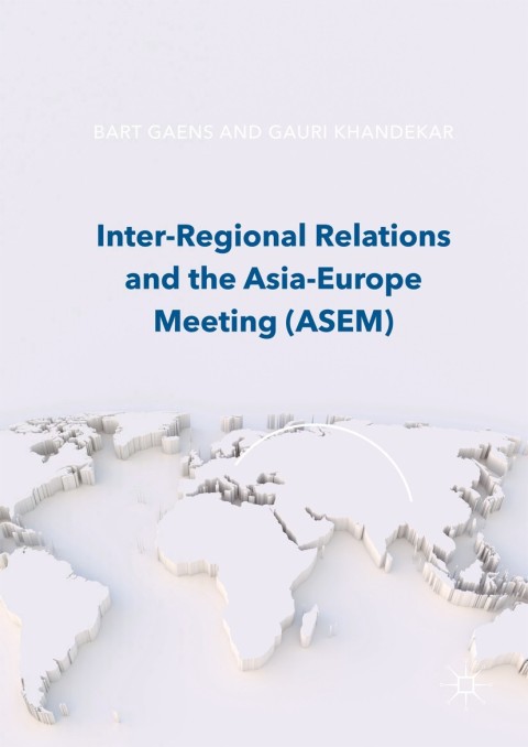 Cover image for book Inter-Regional Relations and the Asia-Europe Meeting (ASEM)