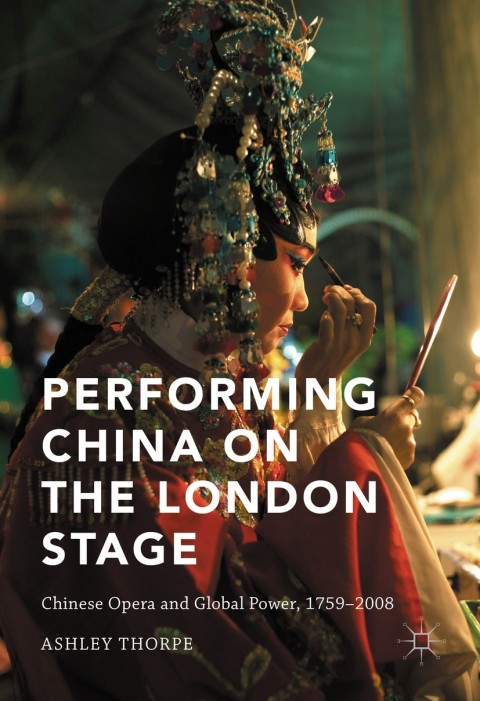 Cover image for book Performing China on the London Stage