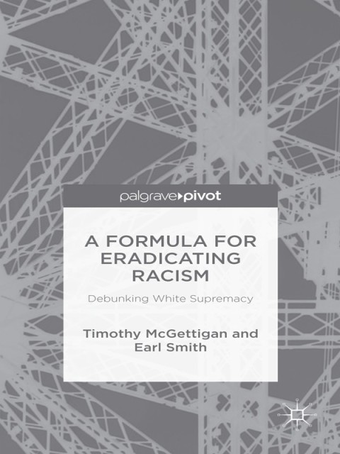 Cover image for book A Formula for Eradicating Racism