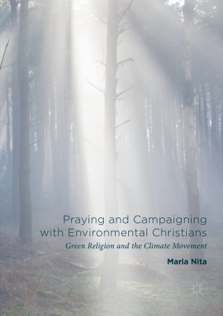 Praying and Campaigning with Environmental Christians