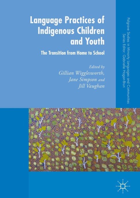 Cover image for book Language Practices of Indigenous Children and Youth