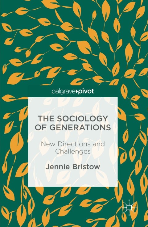 Cover image for book The Sociology of Generations
