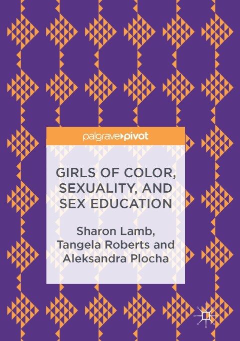Cover image for book Girls of Color, Sexuality, and Sex Education